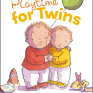 Playtime for Twins by Ellen   Weiss
