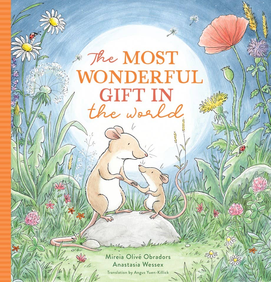 The Most Wonderful Gift in the World