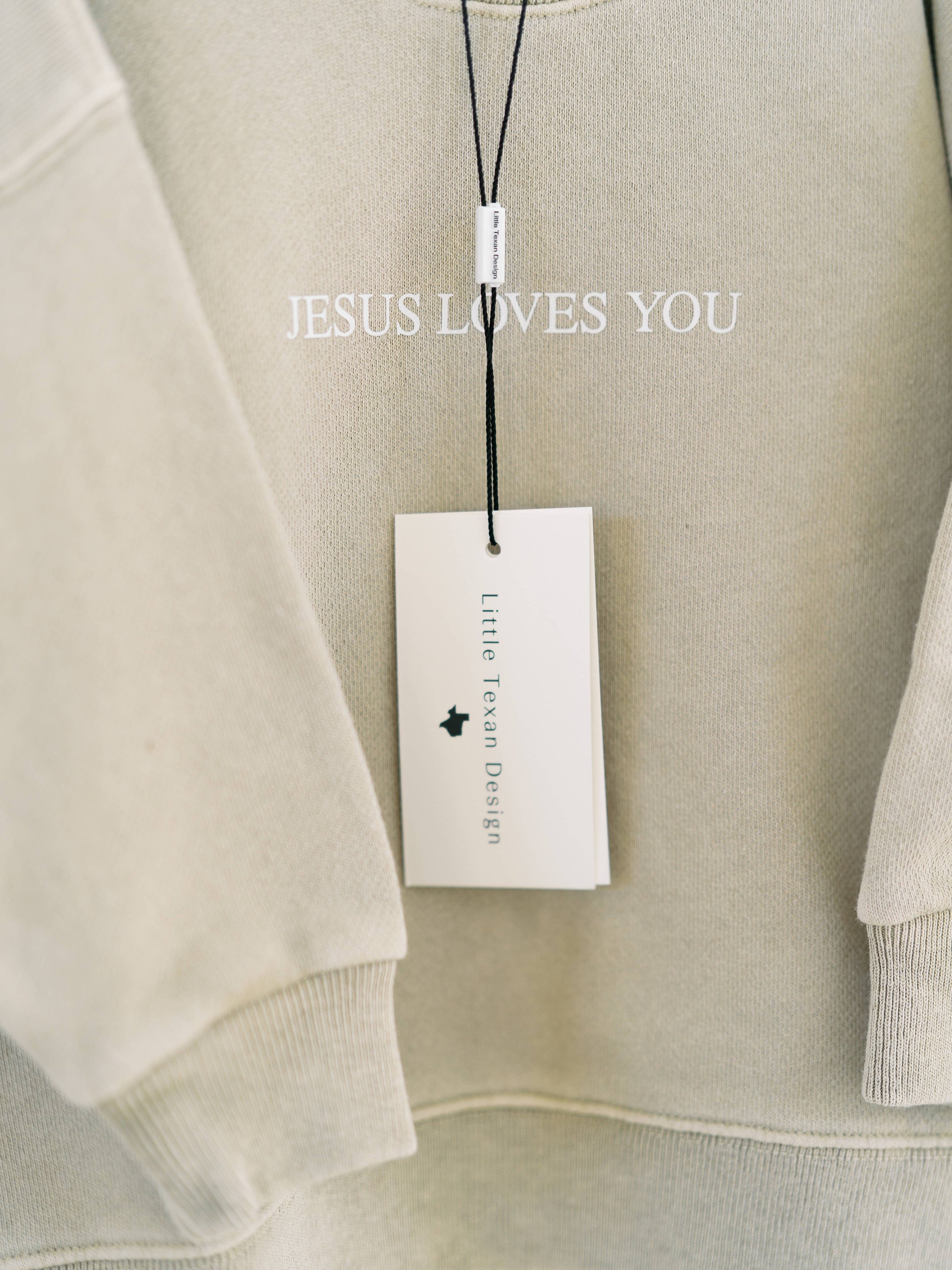 Jesus Loves You French Terry 100% Cotton Neutral Crewneck-
