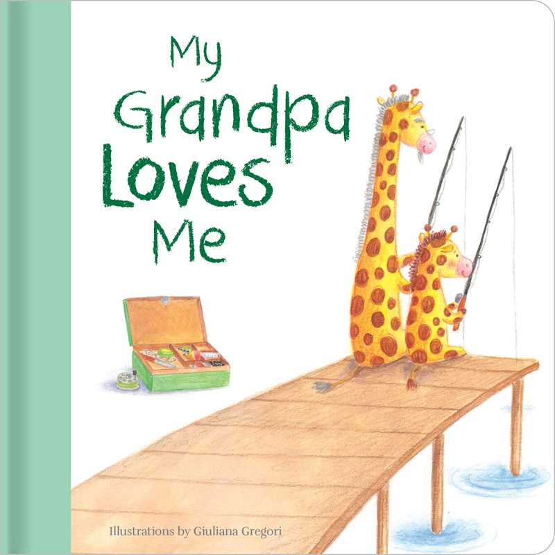 My Grandpa Loves Me by