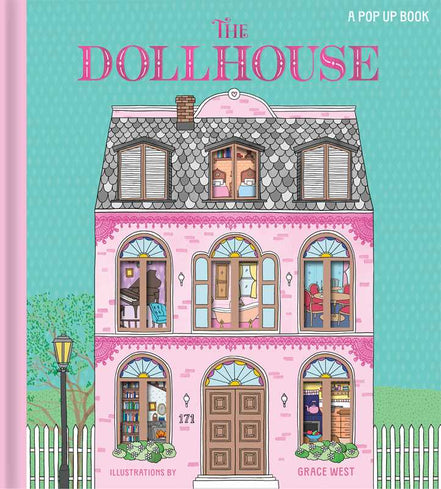 Dollhouse: A Pop-Up Book